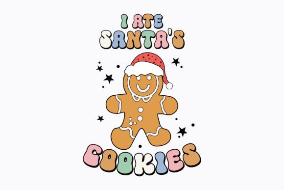 Christmas I Ate Santa's Cookie Retro SVG Review