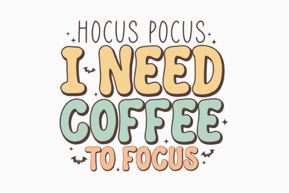 Halloween Hocus Pocus I Need Retro Svg Review