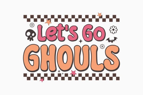 Halloween Let's Go Ghouls Retro Svg Review