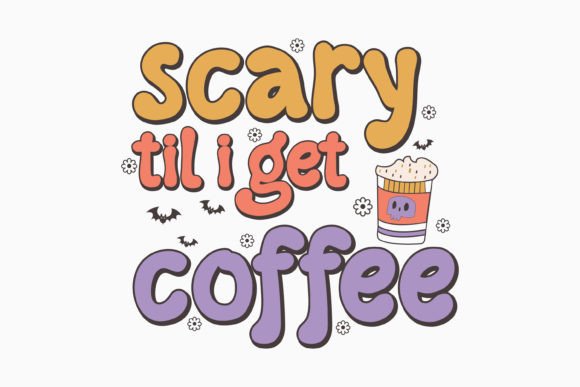 Halloween Scary Til I Get Coffee Retro Embroidery Design Review