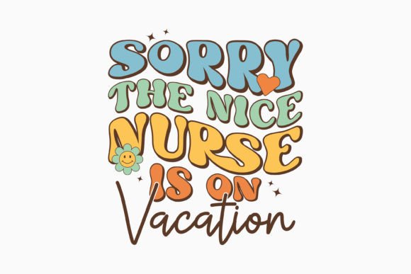 Sorry the Nice Nurse is on Vacation: A Designer's Review